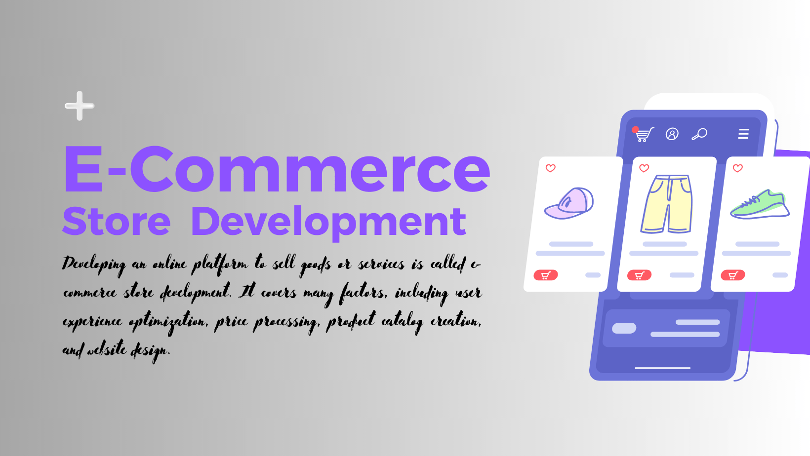 E-Commerce Store Development
