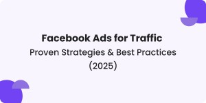 Facebook Ads Best Practices - themetafuture