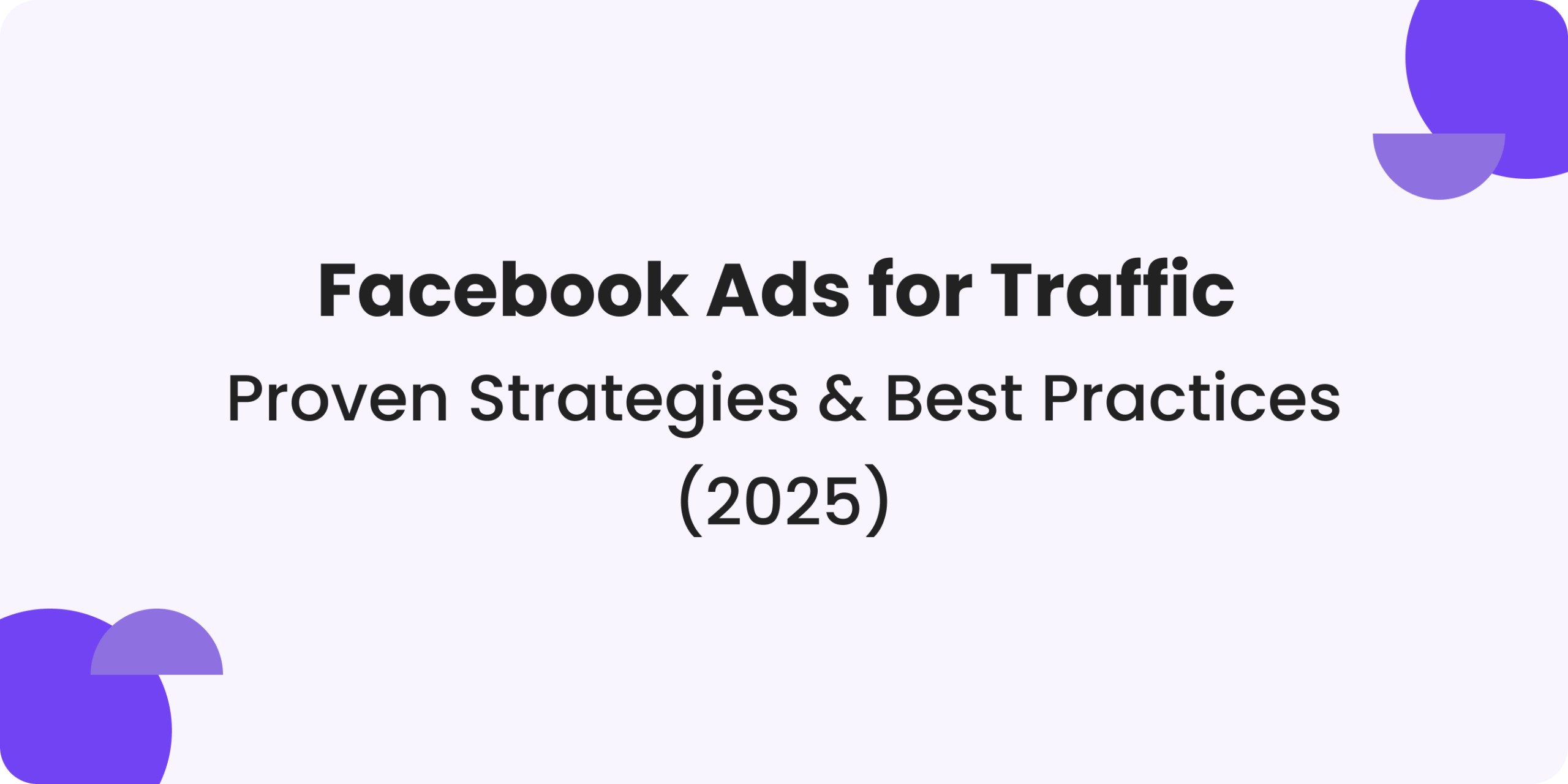 Facebook Ads Best Practices - themetafuture