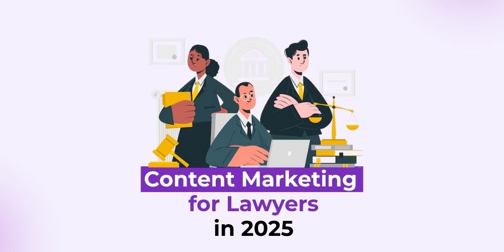 Content Marketing for Lawyers
