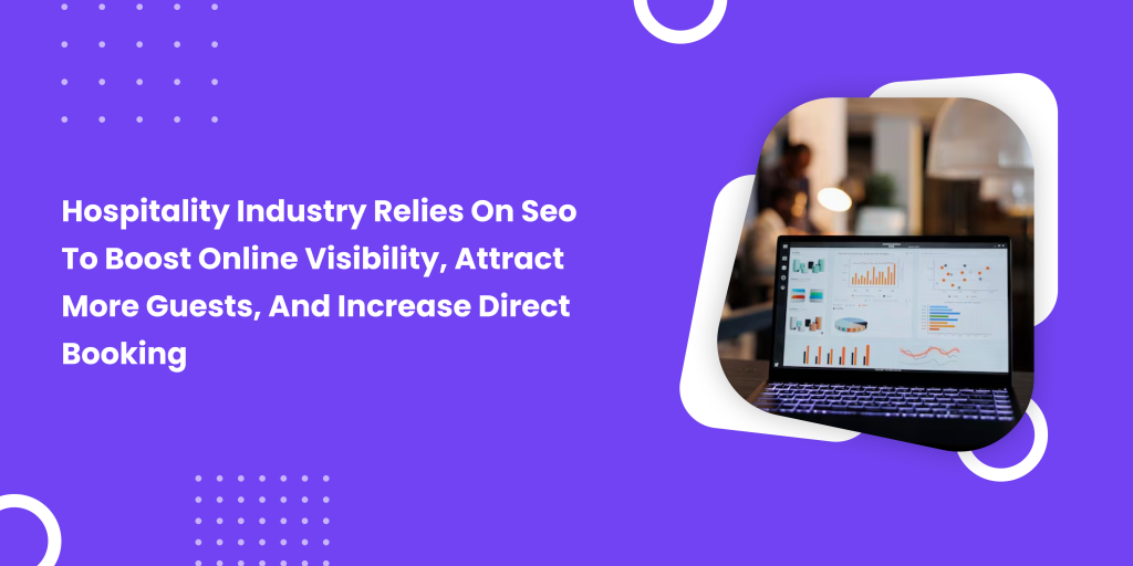 hospitality industry relies on SEO