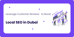 Leverage Customer Reviews for Local SEO