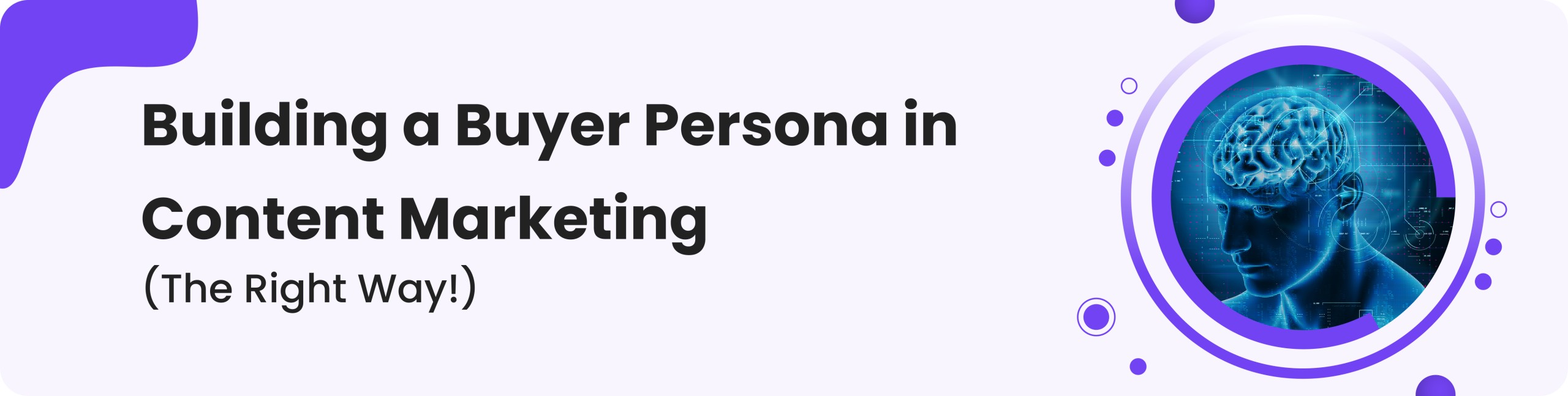 Buyer Personas in Content Marketing