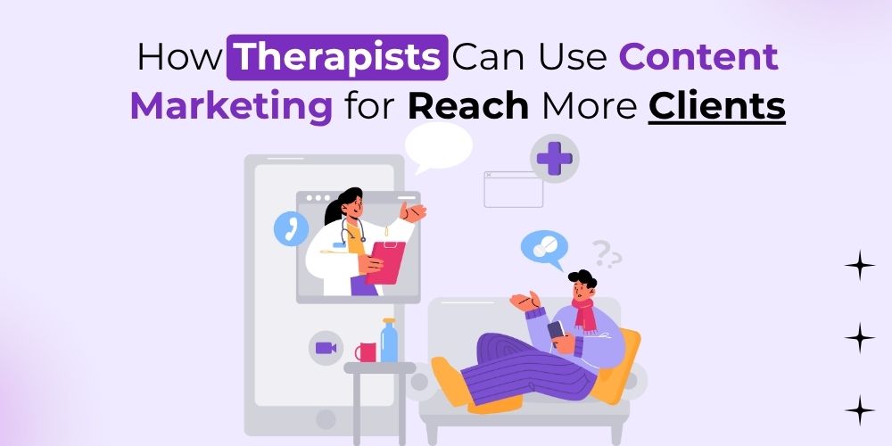 Content Marketing for Therapists in Dubai