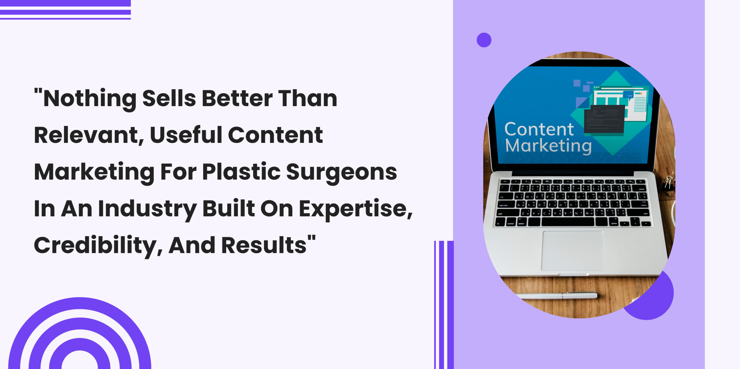 Importance of Content Marketing for Plastic Surgeons