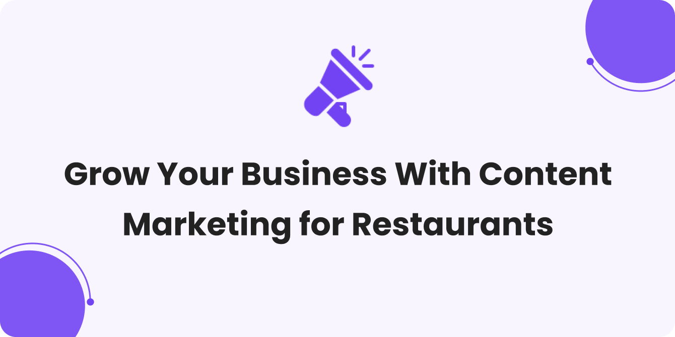 Content Marketing for Restaurants